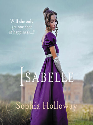 cover image of Isabelle--A classic Regency romance in the spirit of Georgette Heyer (Unabridged)